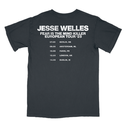 Fear Is The Mind Killer 2025 European Tour Tee